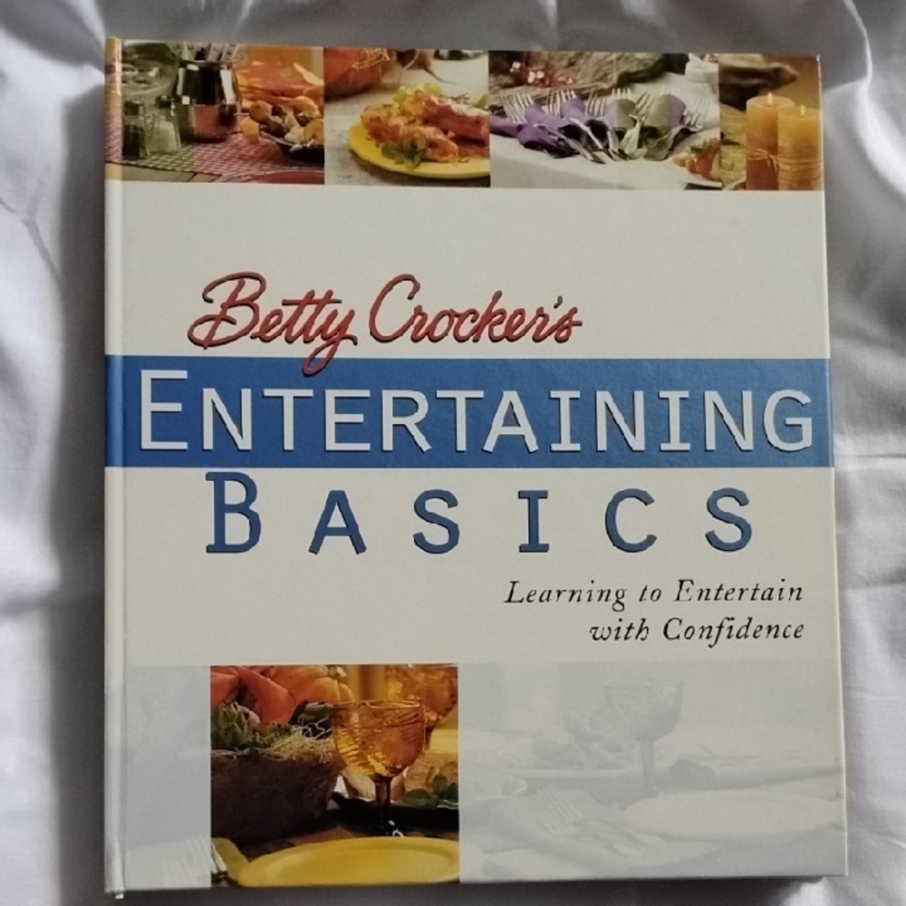 Betty Crocker's Entertaining Basics Book